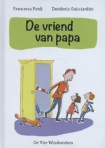 De vriend van papa | 9789071886751