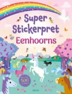 Super Stickerpret-Eenhoorns | 9789044758719
