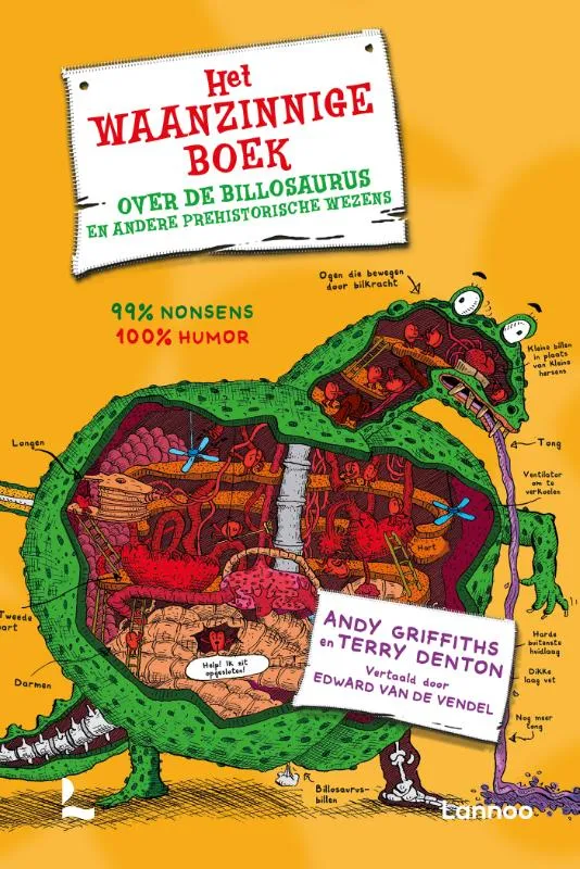 Het waanzinnige boek over de billosaurus en andere prehistorische wezens | 9789401428606 Het waanzinnige boek over de billosaurus en andere prehistorische wezens