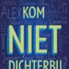 Kom niet dichterbij | 9789021680224 Kom niet dichterbij | 9789021680224