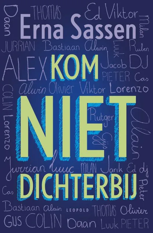 Kom niet dichterbij | 9789025865122 Kom niet dichterbij