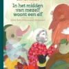 In het midden van mezelf woont een elf | 9789462917682