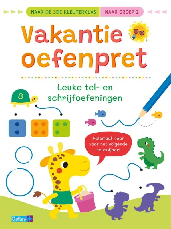 Leuke tel- en schrijfoefeningen naar de 3de kleuterklas / naar groep 2 | 9789044769180 Leuke tel- en schrijfoefeningen naar de 3de kleuterklas / naar groep 2