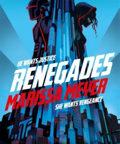 Renegades