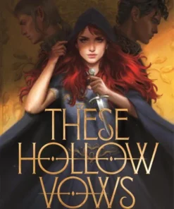 These Hollow Vows