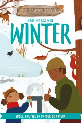 Naar het bos in de winter