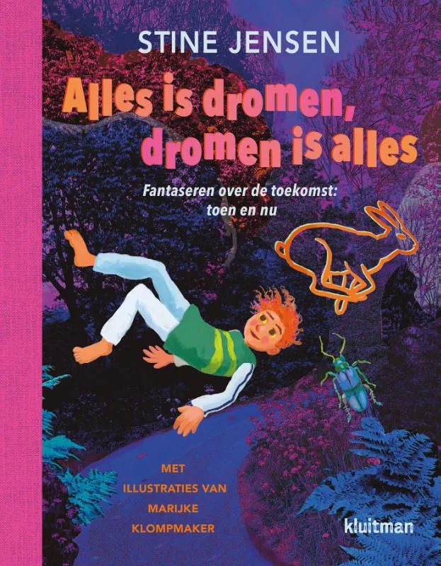 Alles is dromen, dromen is alles | 9789020622843 Alles is dromen, dromen is alles