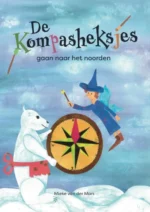 De kompasheksjes gaan naar het noorden | 9789083162072