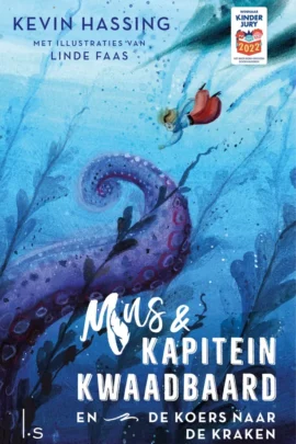 Mus & kapitein Kwaadbaard en de koers naar de Kraken