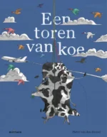 Een toren van koe | 9789026155048