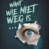Want wie niet weg is... | 9789020654325