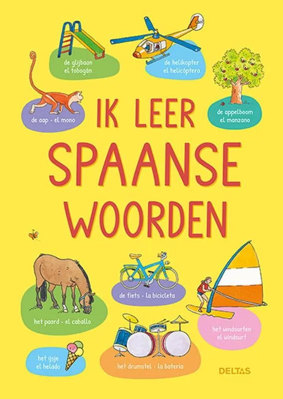 Ik leer Spaanse woorden | 9789044768244 Ik leer Spaanse woorden
