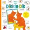 Dit is Dikkie Dik | 9789025782290