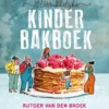 ’t Verrukkelijke kinderbakboek | 9789056470890 ’t Verrukkelijke kinderbakboek | 9789056470890
