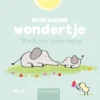 Mijn kleine wondertje | 9789025879525
