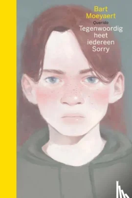 Tegenwoordig heet iedereen Sorry