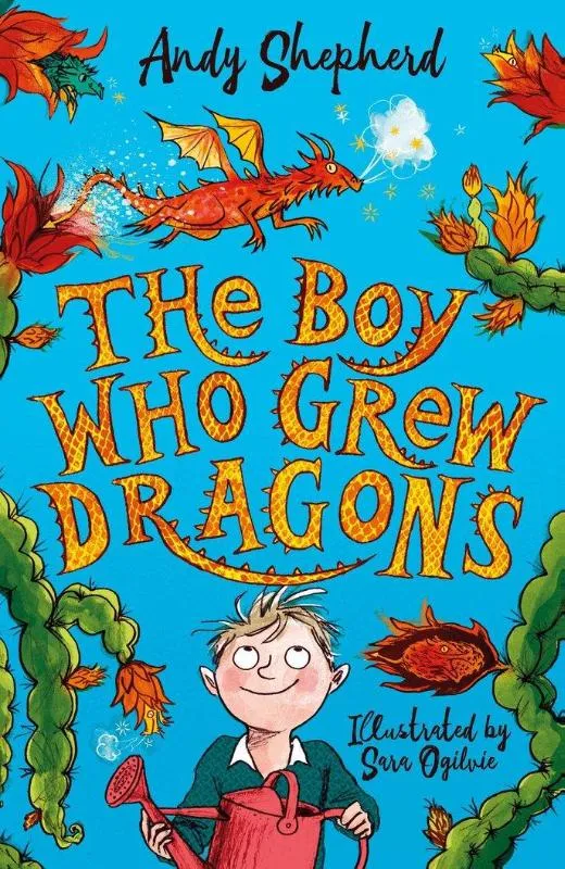The Boy Who Grew Dragons (The Boy Who Grew Dragons 1) | 9781848126497 The Boy Who Grew Dragons (The Boy Who Grew Dragons 1)