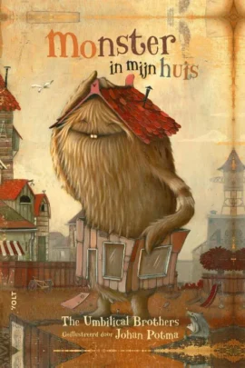 Monster in mijn huis