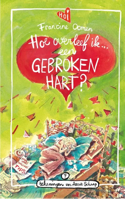 Hoe overleef ik een gebroken hart? | 9789021482330 Hoe overleef ik een gebroken hart?
