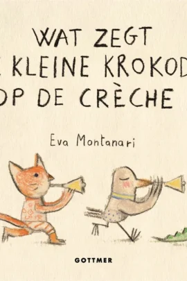 Wat zegt de kleine krokodil op de crèche?