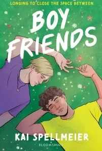 Boy Friends - Cosy seaside romance for fans of Heartstopper and Gilmore Girls