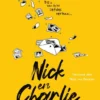 Nick en Charlie ontmoeten elkaar… | 9789000385331 Nick en Charlie ontmoeten elkaar… | 9789000385331