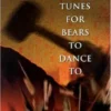 Tunes for Bears to Dance To | 9789090414058
