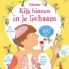 Kijk binnen in je lichaam | 9781474944502
