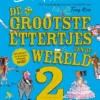 De grootste ettertjes van de wereld | 9789044831191