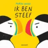 Ik ben Steef | 9789083491615 Ik ben Steef | 9789083491615