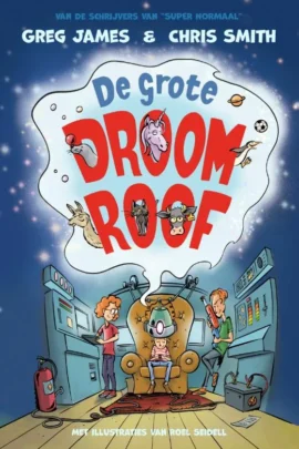De grote droomroof