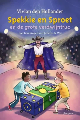 Spekkie en Sproet en de grote verdwijntruc