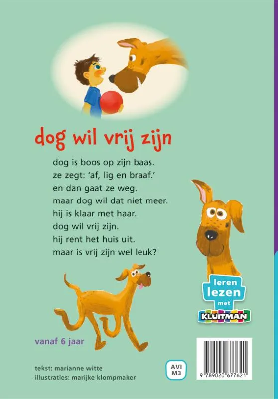 dog wil vrij zijn | 9789020677621 dog wil vrij zijn - Afbeelding 2