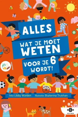 Alles wat je moet weten voor je 6 wordt!