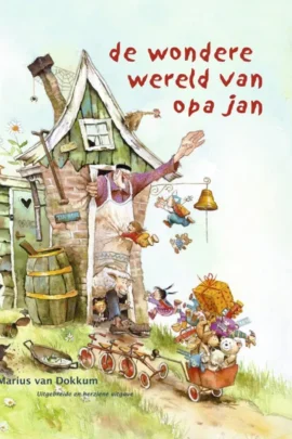 De wondere wereld van opa Jan
