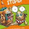 Just Stupid! | 9781529013108 Just Stupid! | 9781529013108