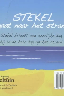 Stekel gaat naar het strand | 9789491370106