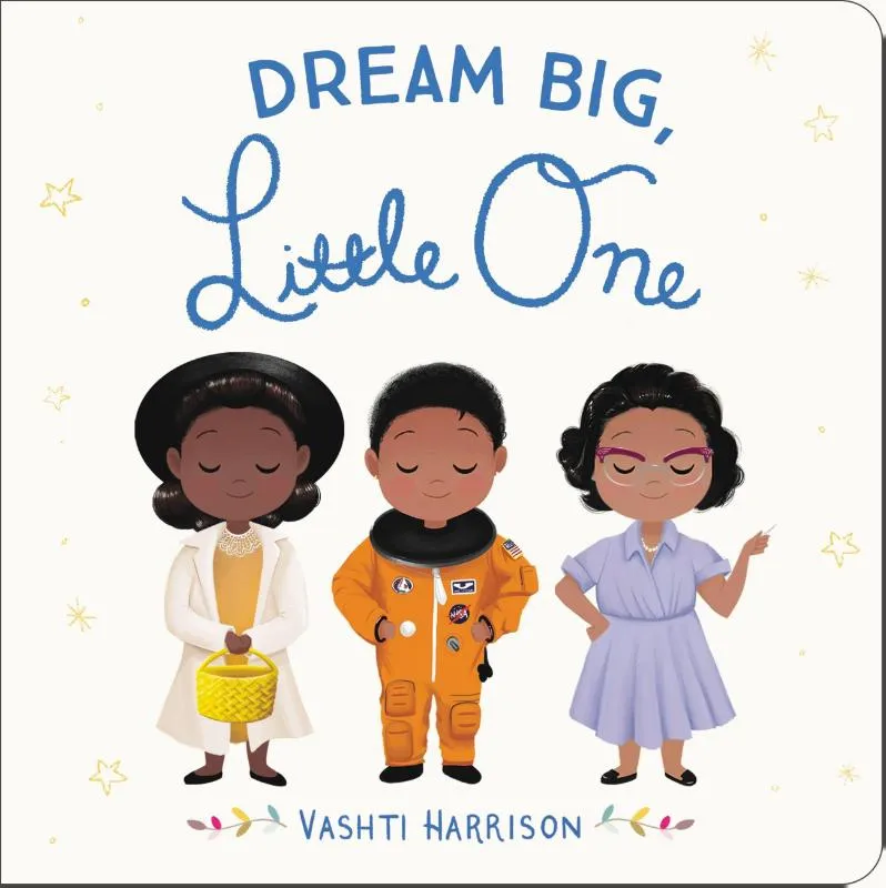 Dream Big, Little One | 9780316475099 Dream Big, Little One