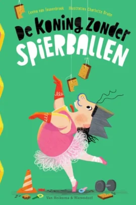 De koning zonder spierballen