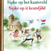 Sipke op het kaatsveld | 9789047628606