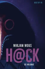 De kolonie | 9789020609745 De kolonie | 9789020609745