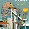 Wat wij bouwen | 9789088508073 Wat wij bouwen | 9789088508073
