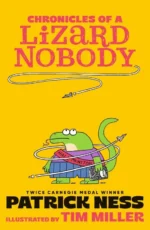 Chronicles of a Lizard Nobody | 9781529520385 Chronicles of a Lizard Nobody | 9781529520385