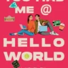 You Had Me at Hello World | 9798217032433