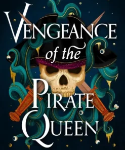 Vengeance of the Pirate Queen
