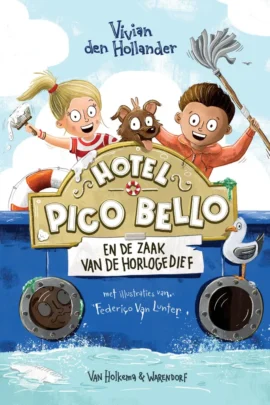 Hotel Pico Bello en de zaak van de horlogedief