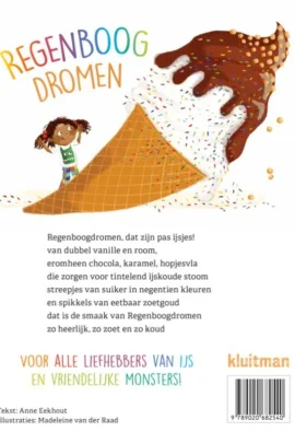 Alternative view of Regenboogdromen