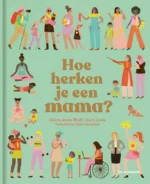 Hoe herken je een mama? | 9789462911697