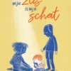 Mijn zus is mijn schat | 9789464290653 Mijn zus is mijn schat | 9789464290653