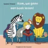 Kom, we gaan een boek lezen! | 9789026153891
